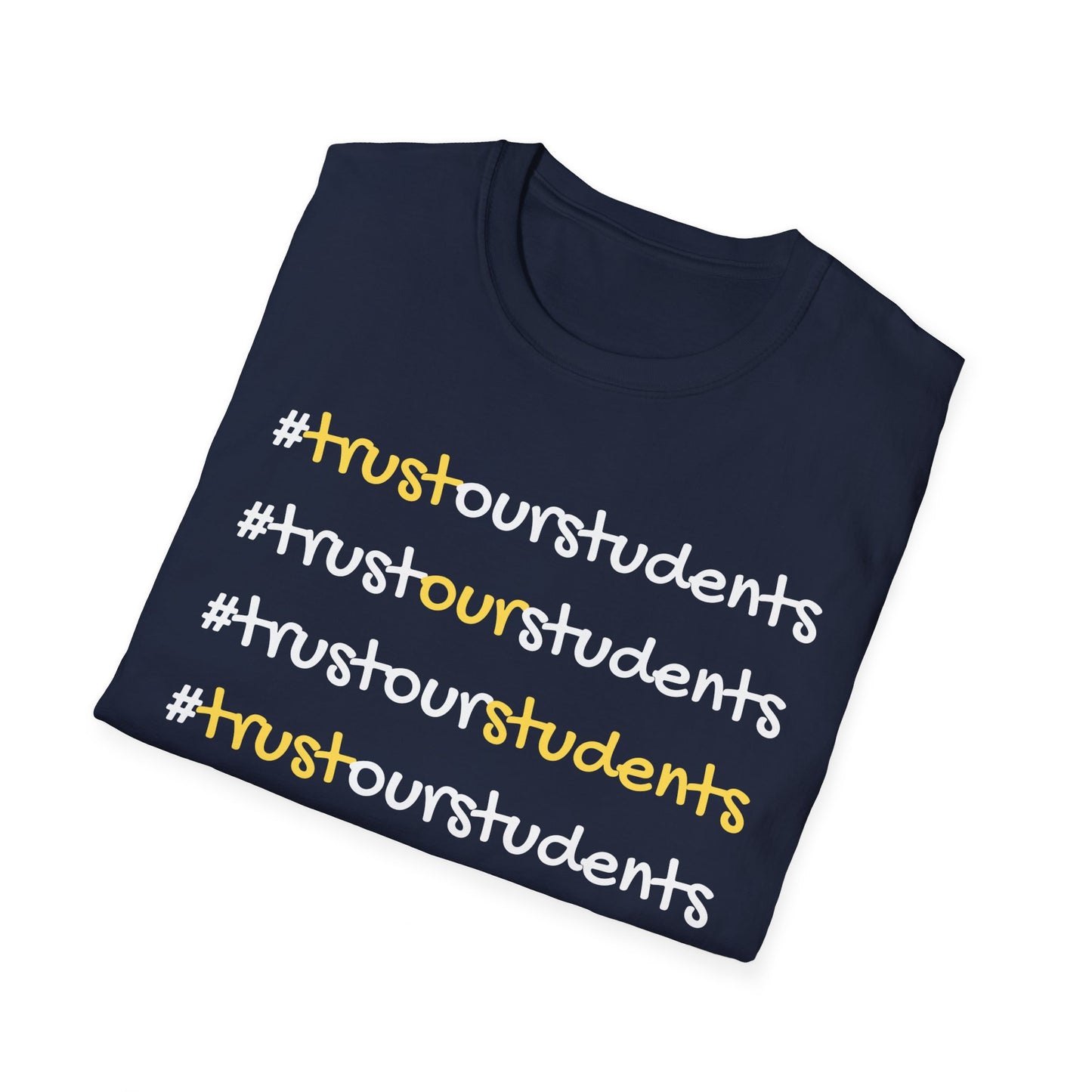 Hashtag Let's Trust Unisex Softstyle T-Shirt