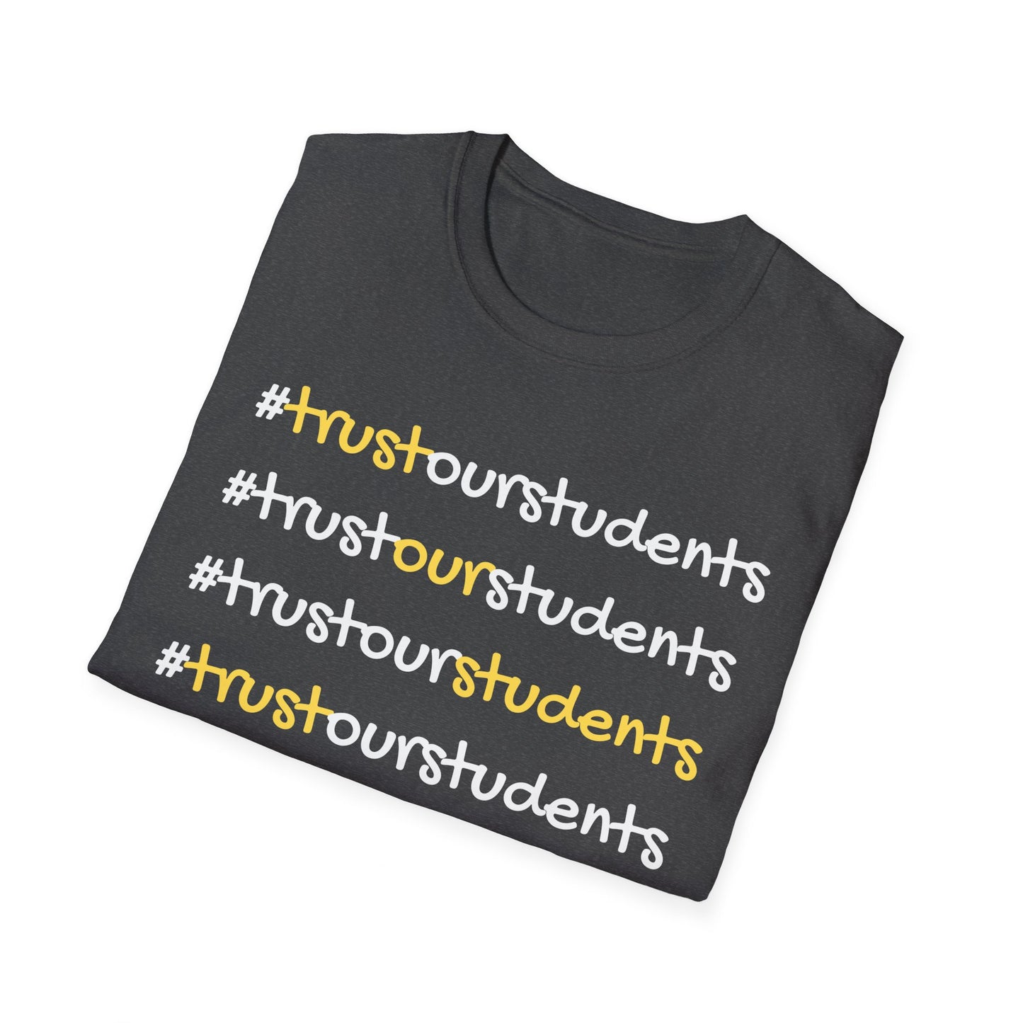Hashtag Let's Trust Unisex Softstyle T-Shirt