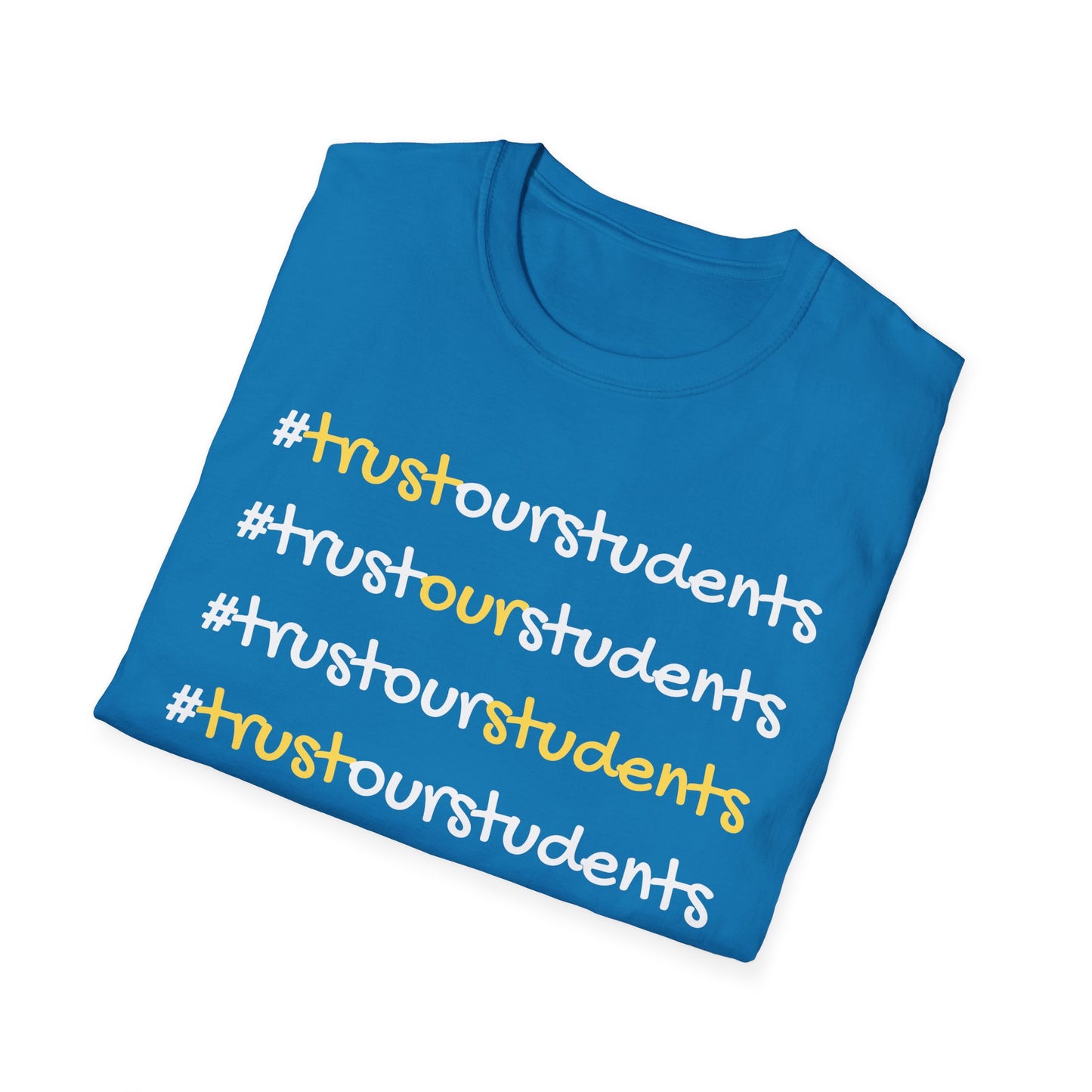 Hashtag Let's Trust Unisex Softstyle T-Shirt