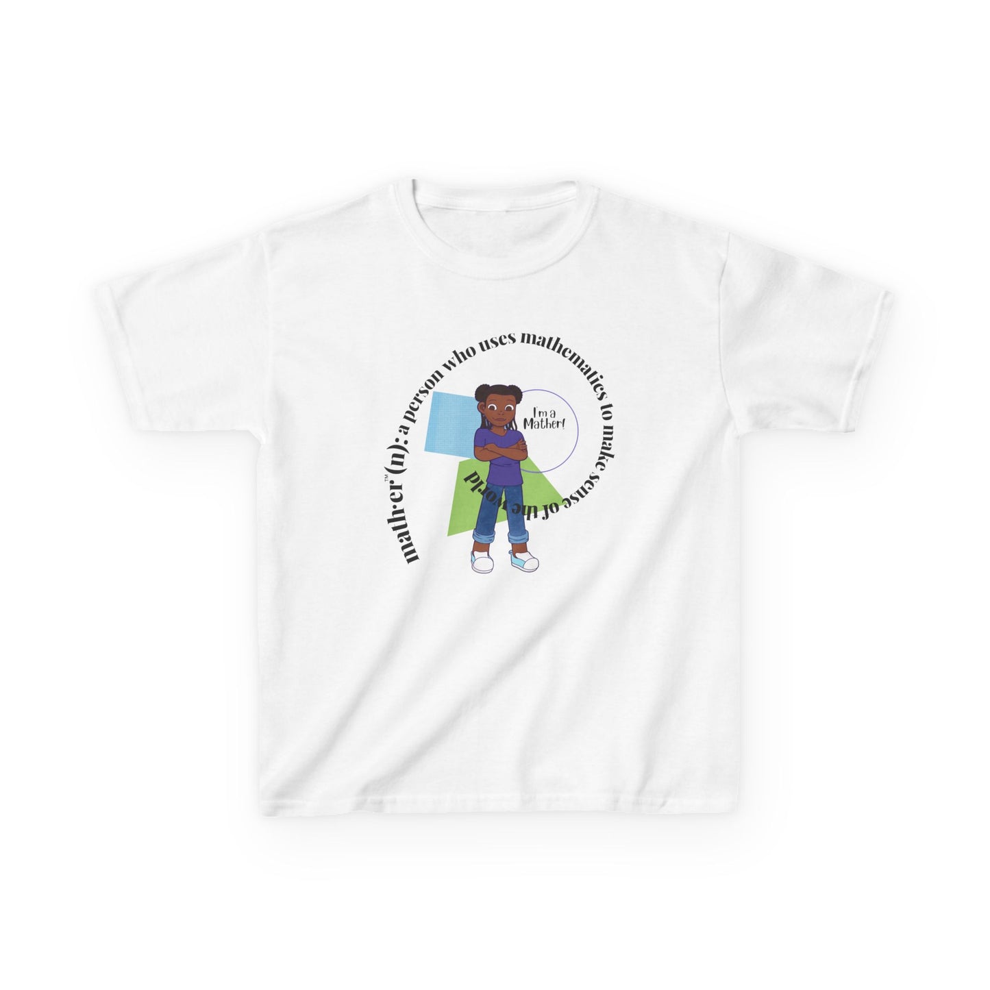 Kids I'm A Mather Tee