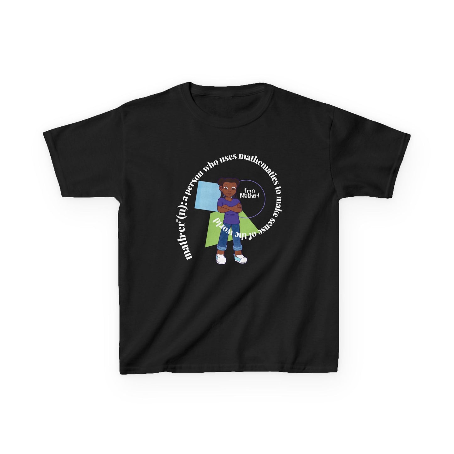Kids I'm A Mather Tee