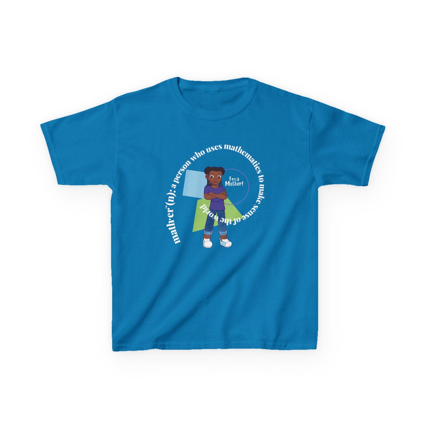 Kids I'm A Mather Tee