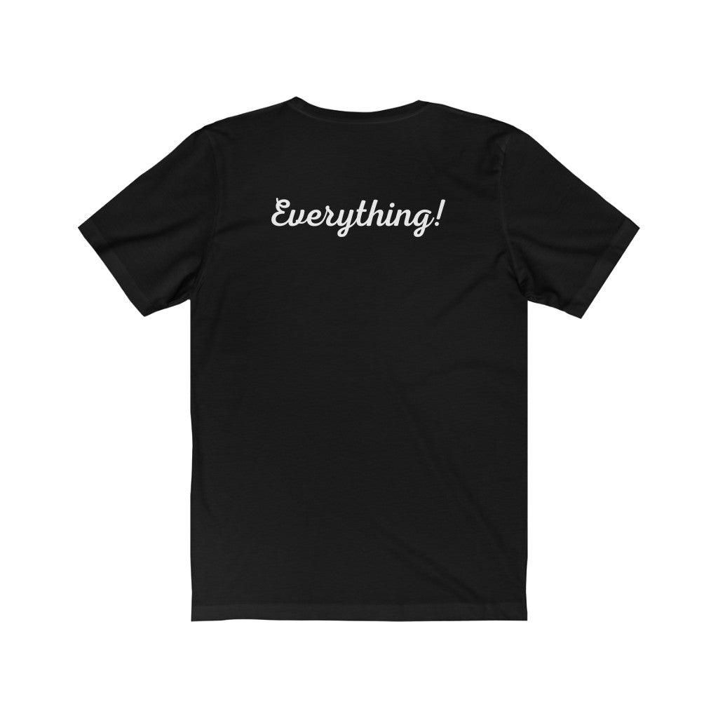 What’s Math Got To Do With It Unisex Short Sleeve Tee