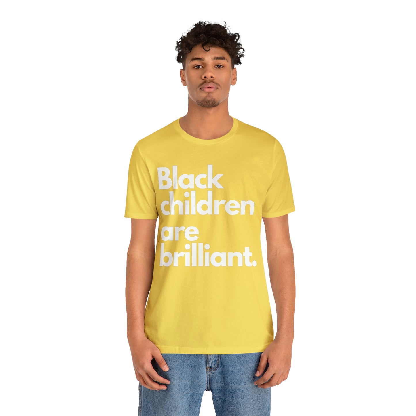 Black Children Are Brilliant Unisex Jersey Short Sleeve Tee