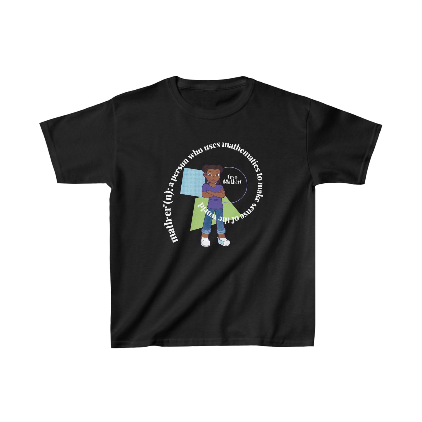 Kids I'm A Mather Tee