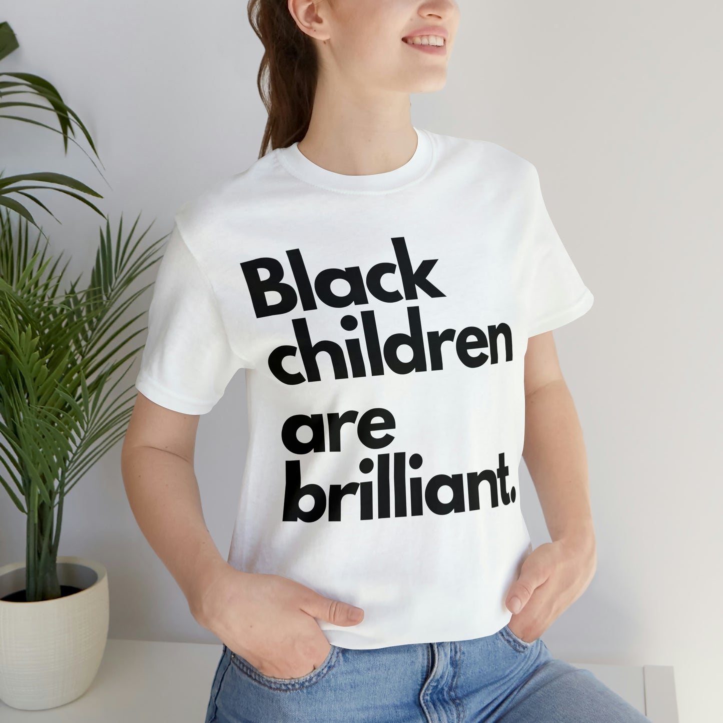 Black Children Are Brilliant Unisex Jersey Short Sleeve Tee