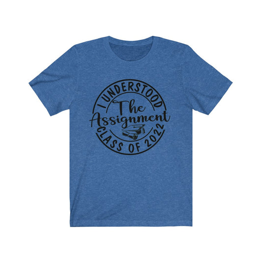 I Understood bt Short Sleeve Tee