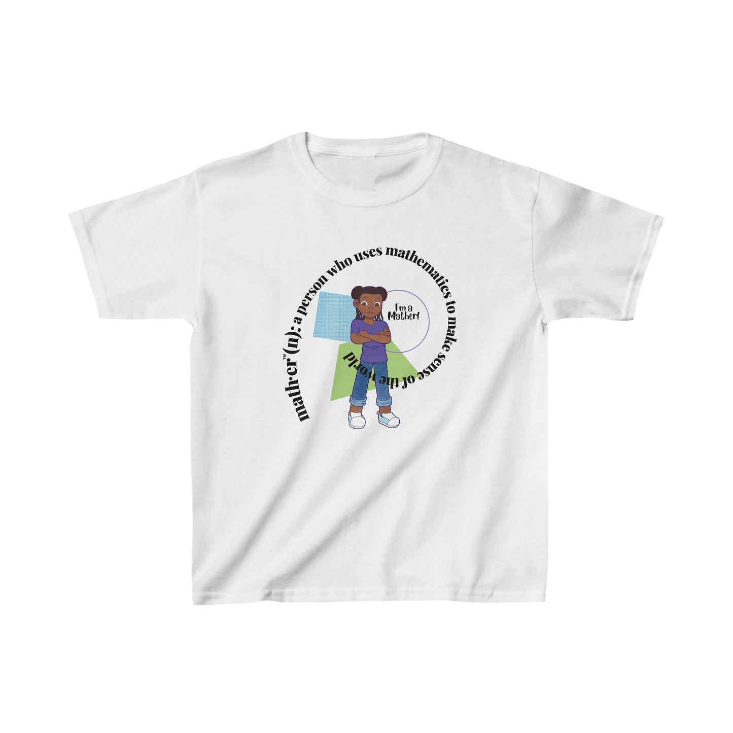 Kids I'm A Mather Tee
