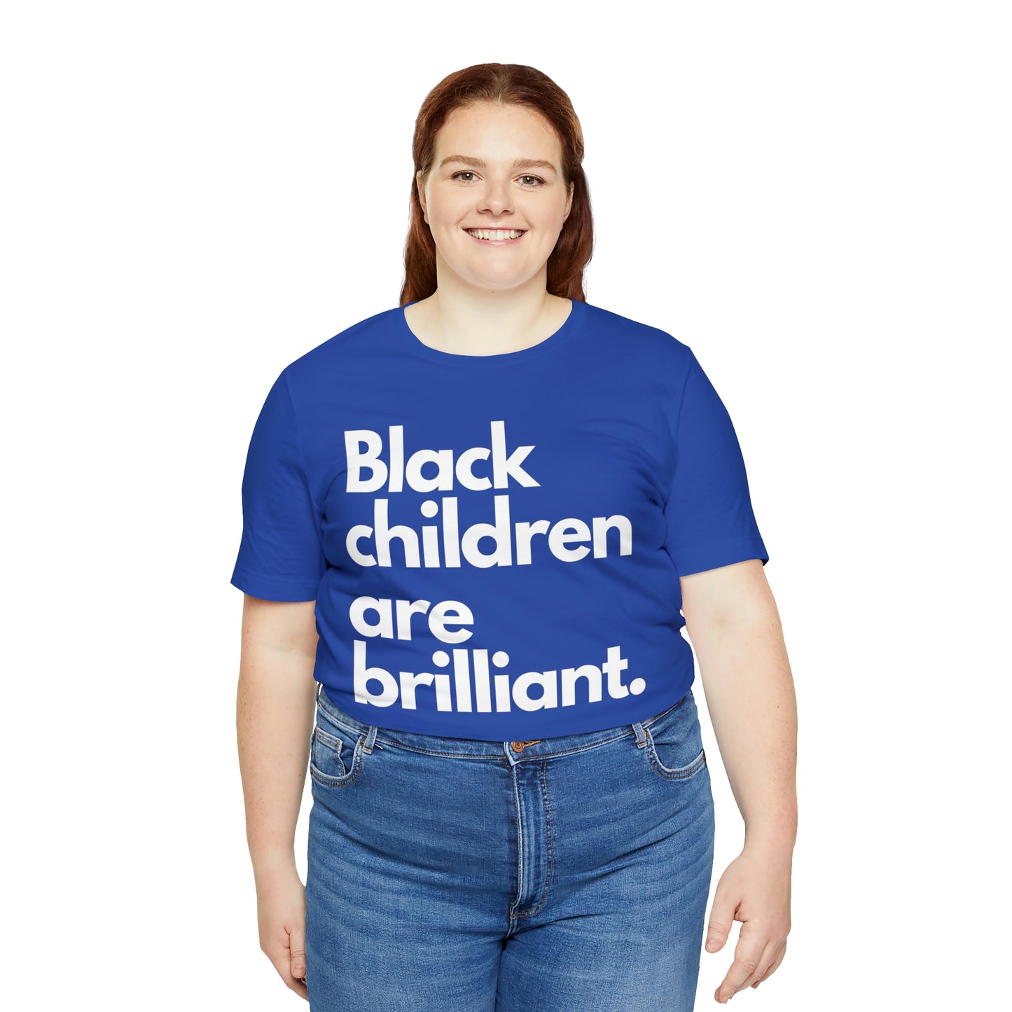Black Children Are Brilliant Unisex Jersey Short Sleeve Tee