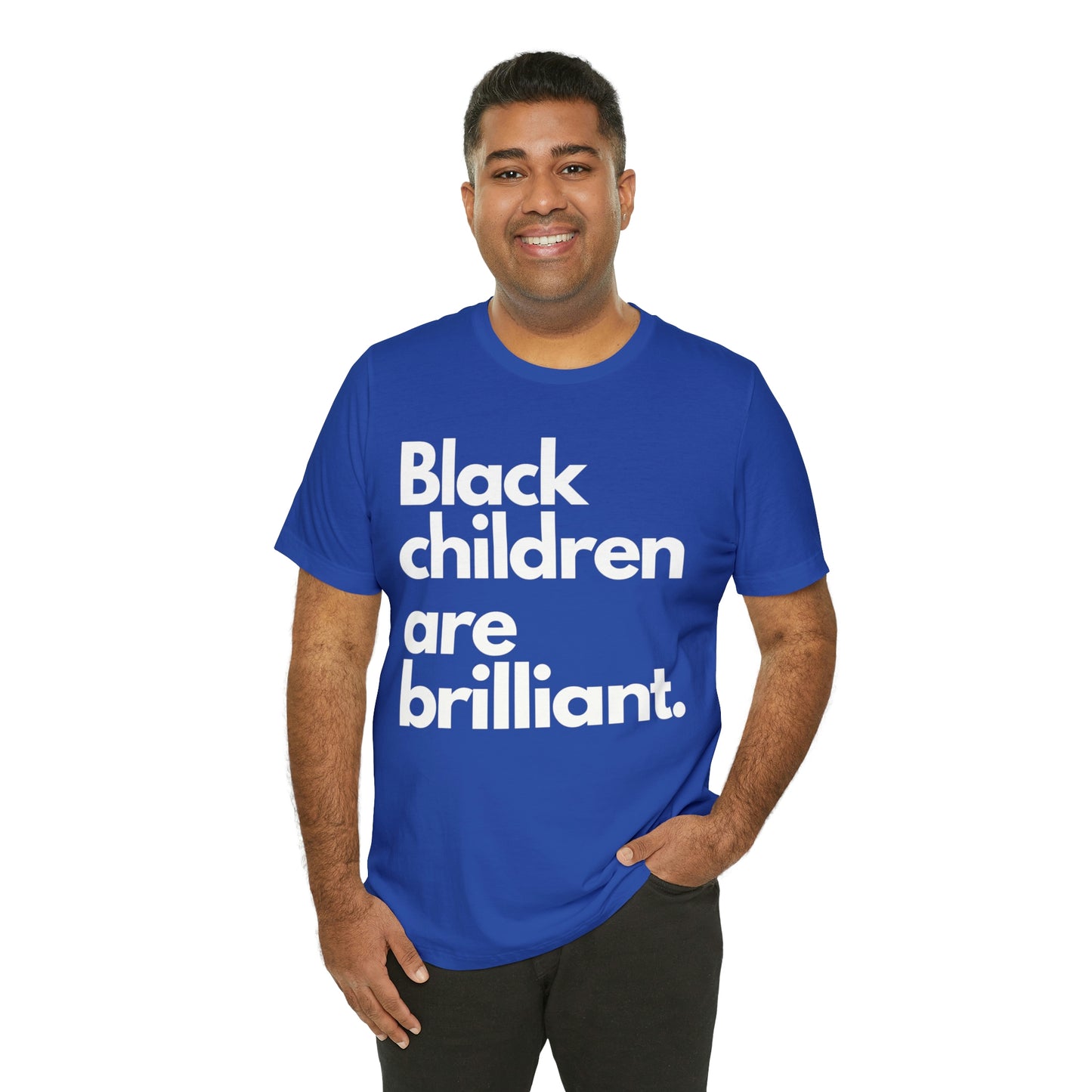 Black Children Are Brilliant Unisex Jersey Short Sleeve Tee