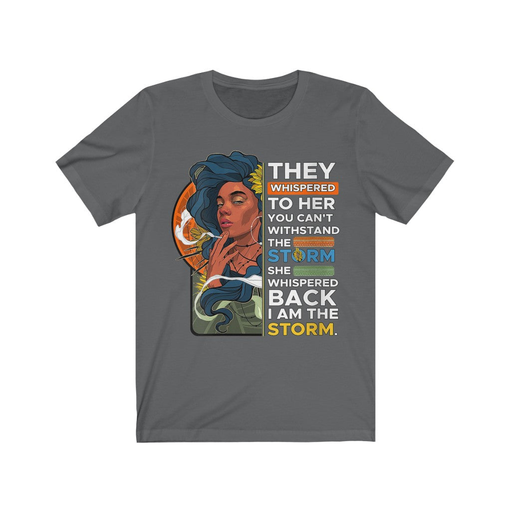 I am the storm Short Sleeve Tee