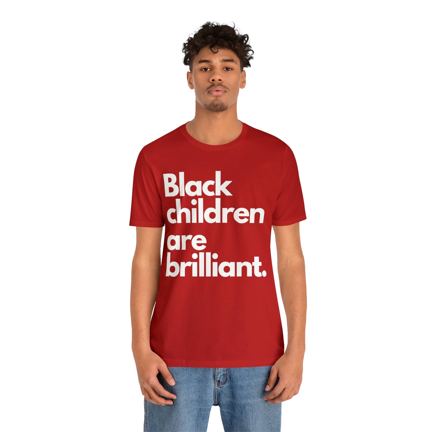 Black Children Are Brilliant Unisex Jersey Short Sleeve Tee