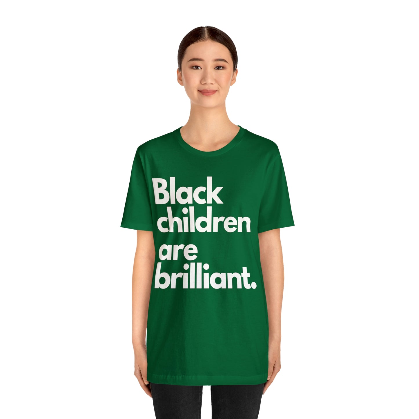 Black Children Are Brilliant Unisex Jersey Short Sleeve Tee