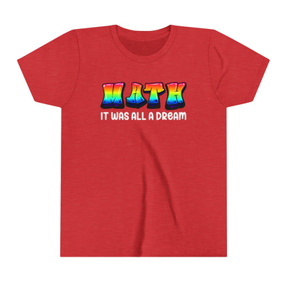It Was All A Dream Youth Short Sleeve Tee