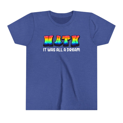 It Was All A Dream Youth Short Sleeve Tee