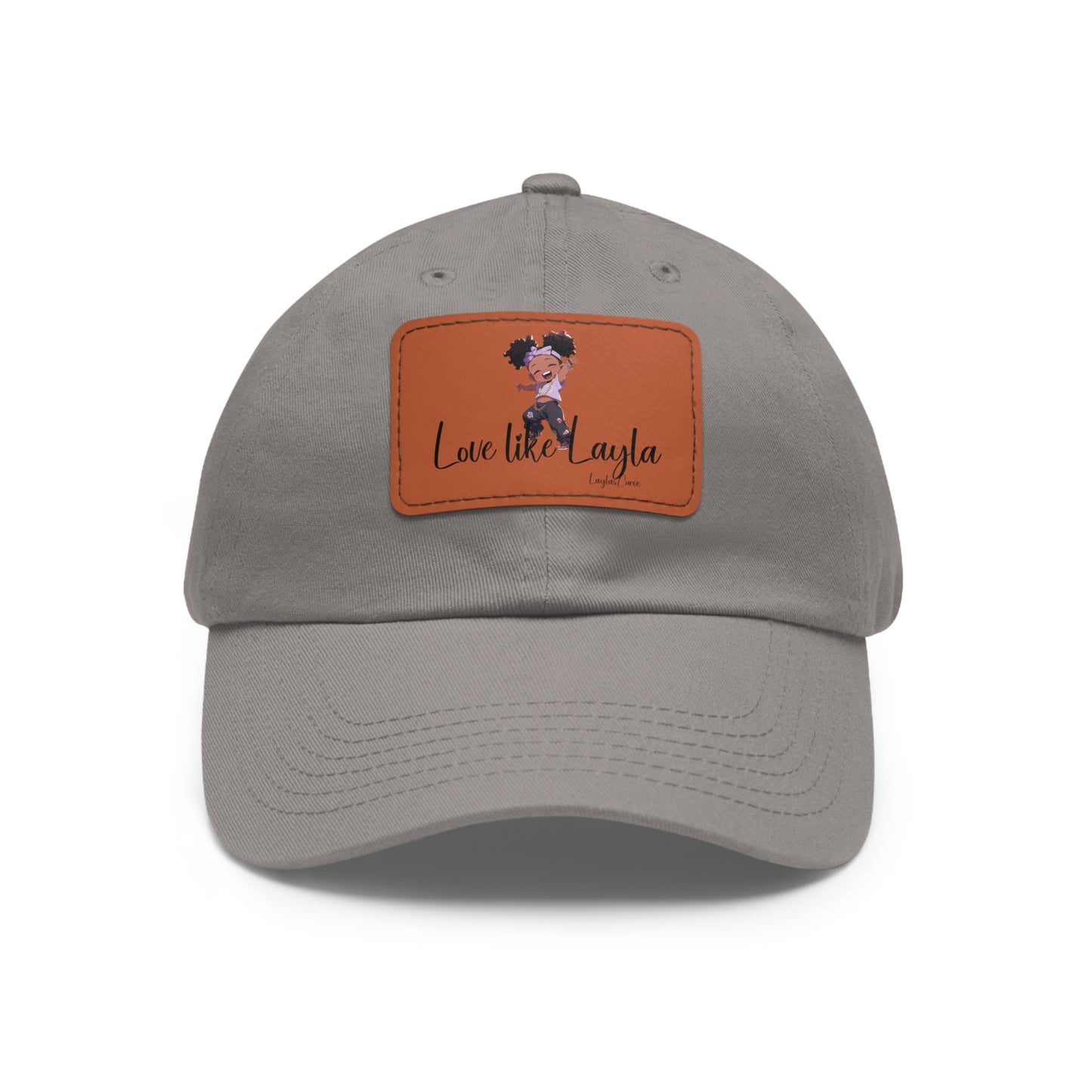 Dad Hat Love Like Layla with Leather Patch