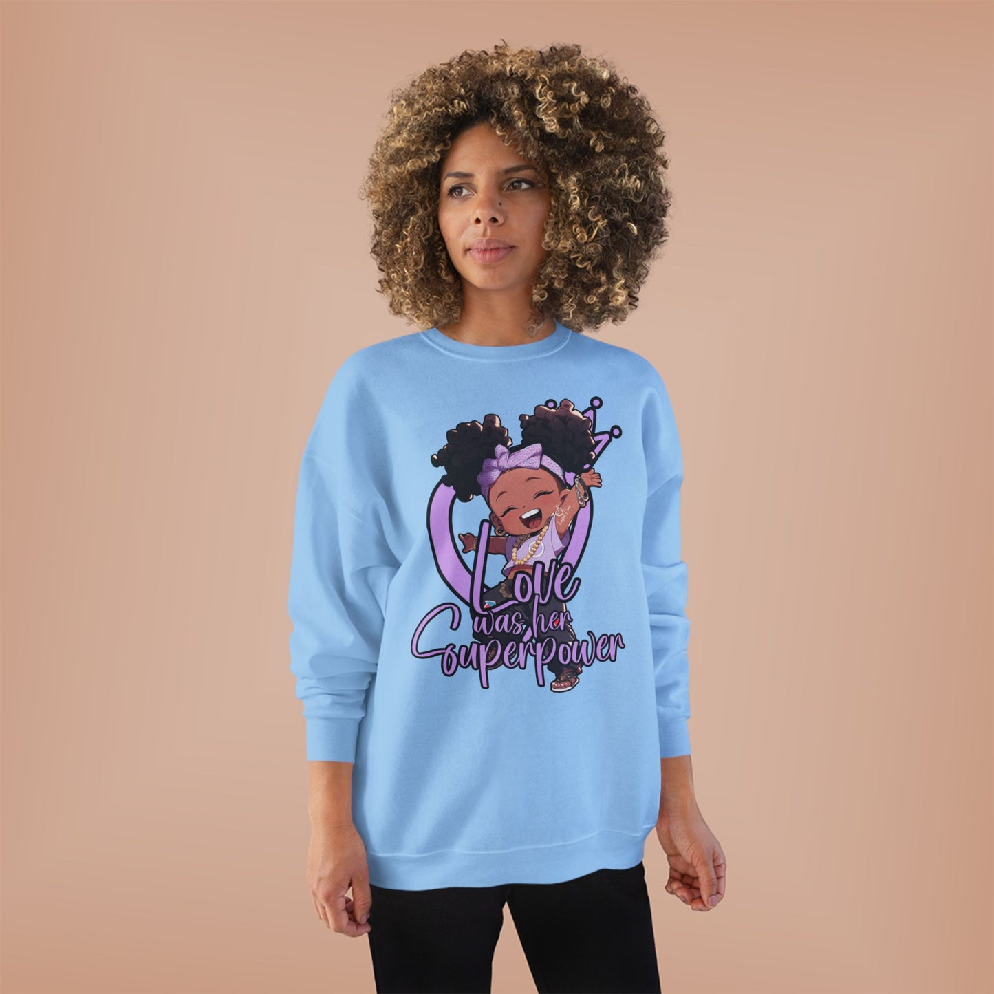 Love was her superpower Sweatshirt