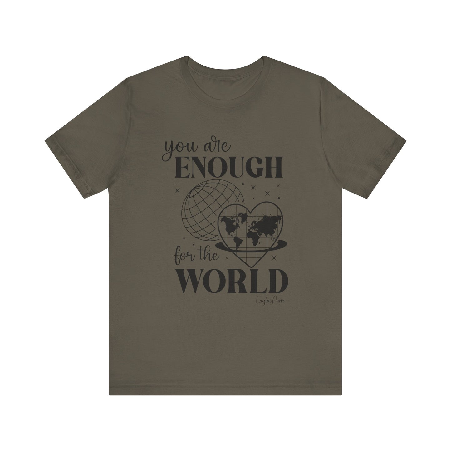 You are enough Tee