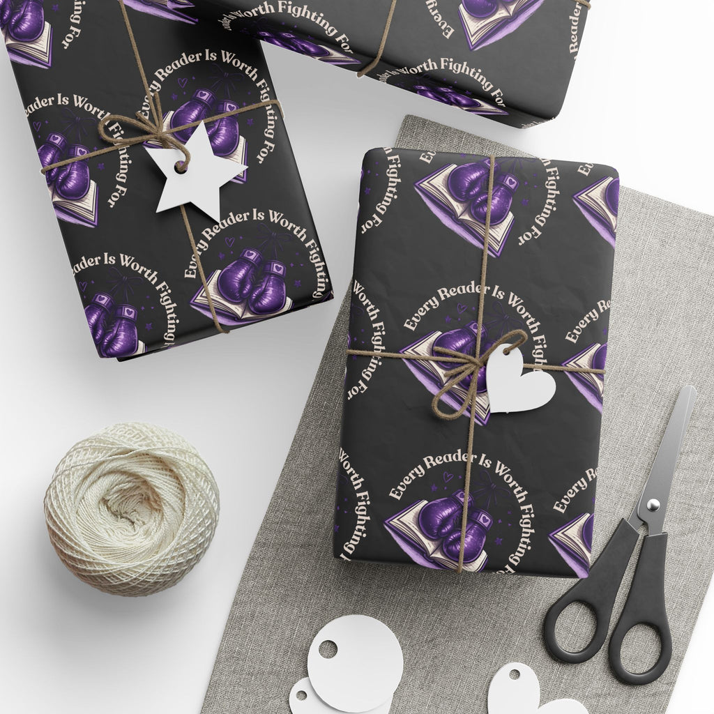 Every Reader Is Worth Fighting For Wrapping Papers