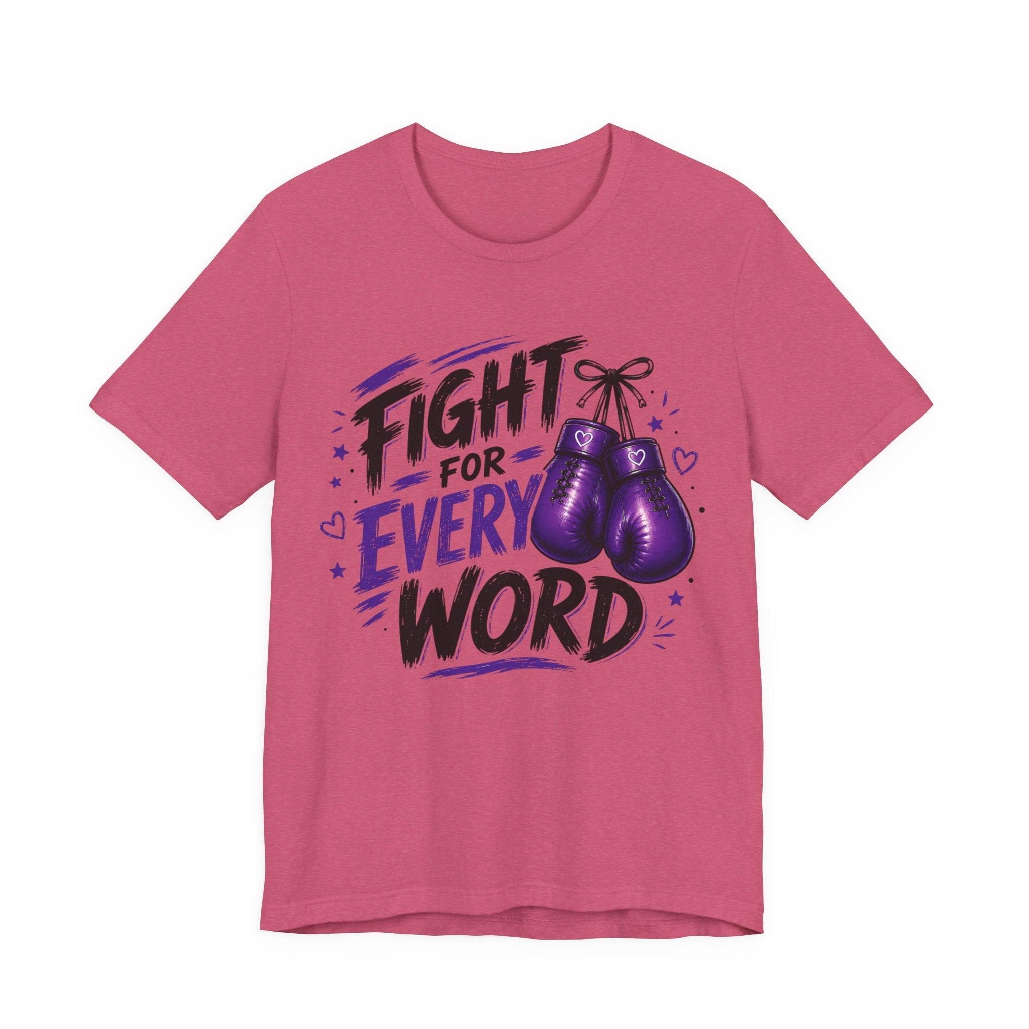 Fight For Every Word T-Shirt — Inspirational Boxing Graphic Tee