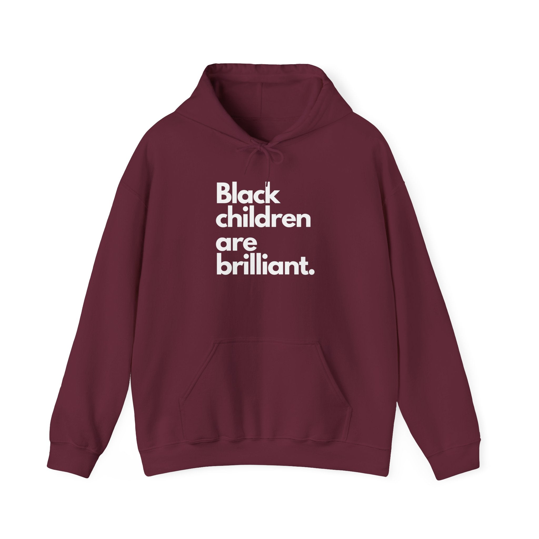 Black Children Are Brilliant Hoodie