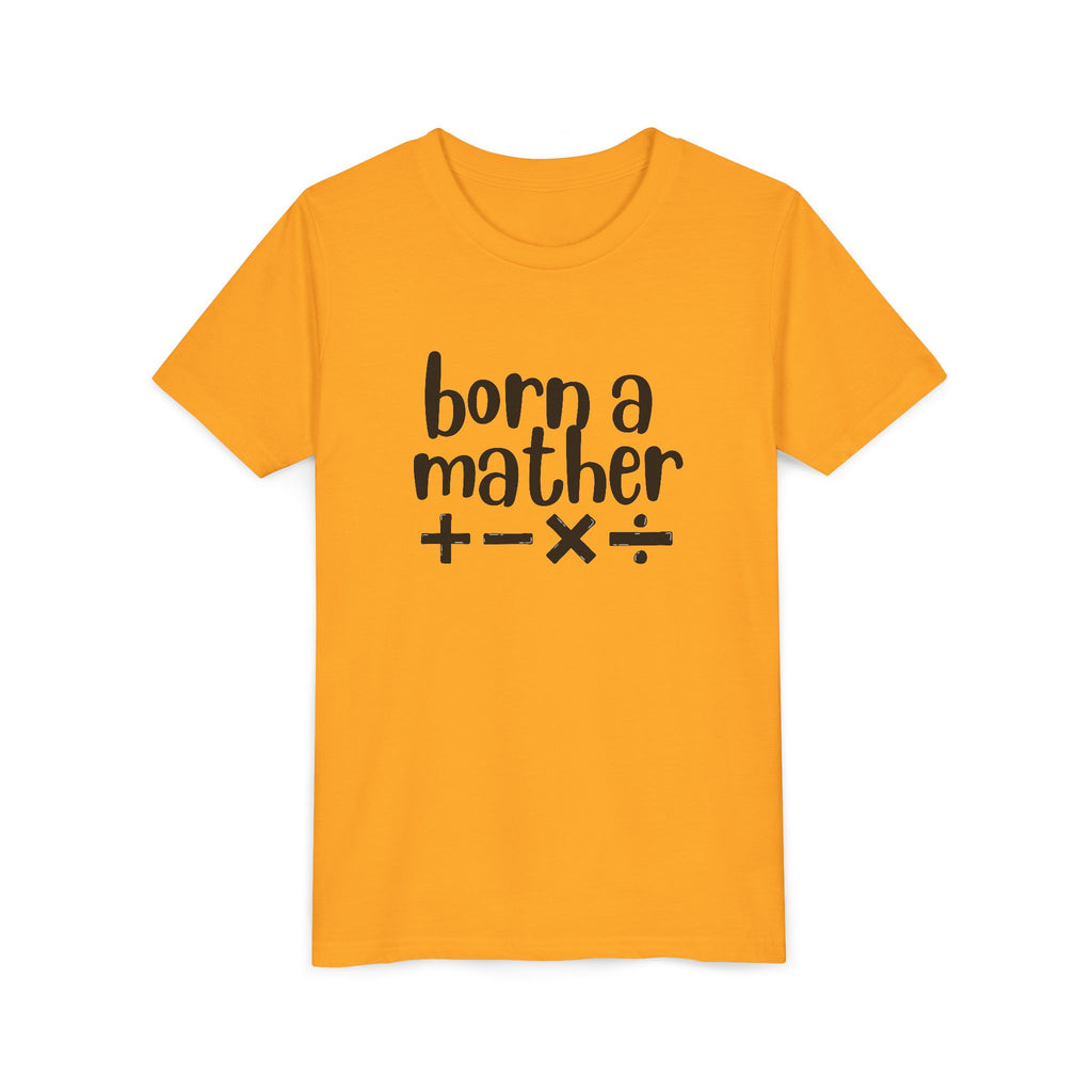 Youth Born A Mather Short Sleeve Tee