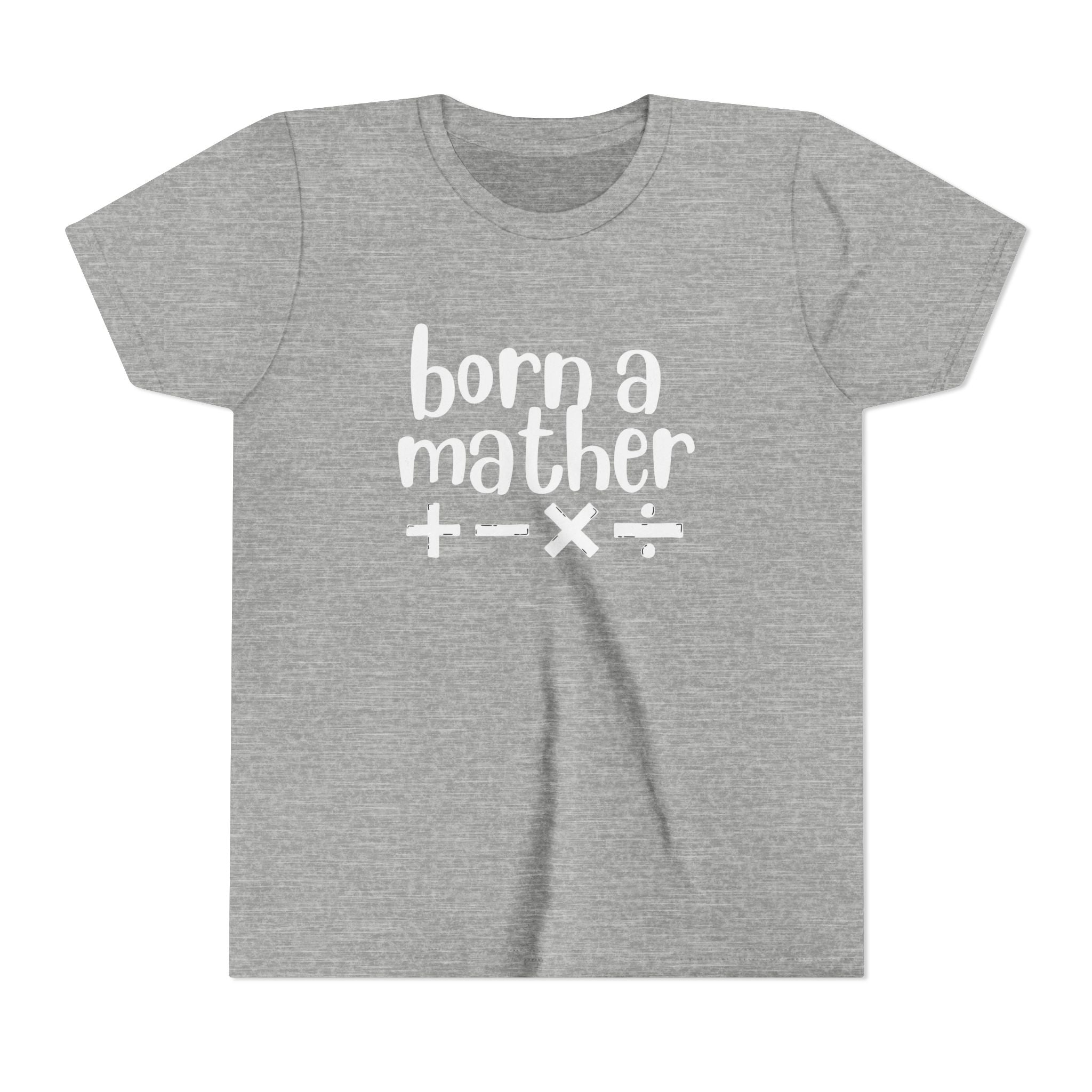 Youth Born A Mather Short Sleeve Tee