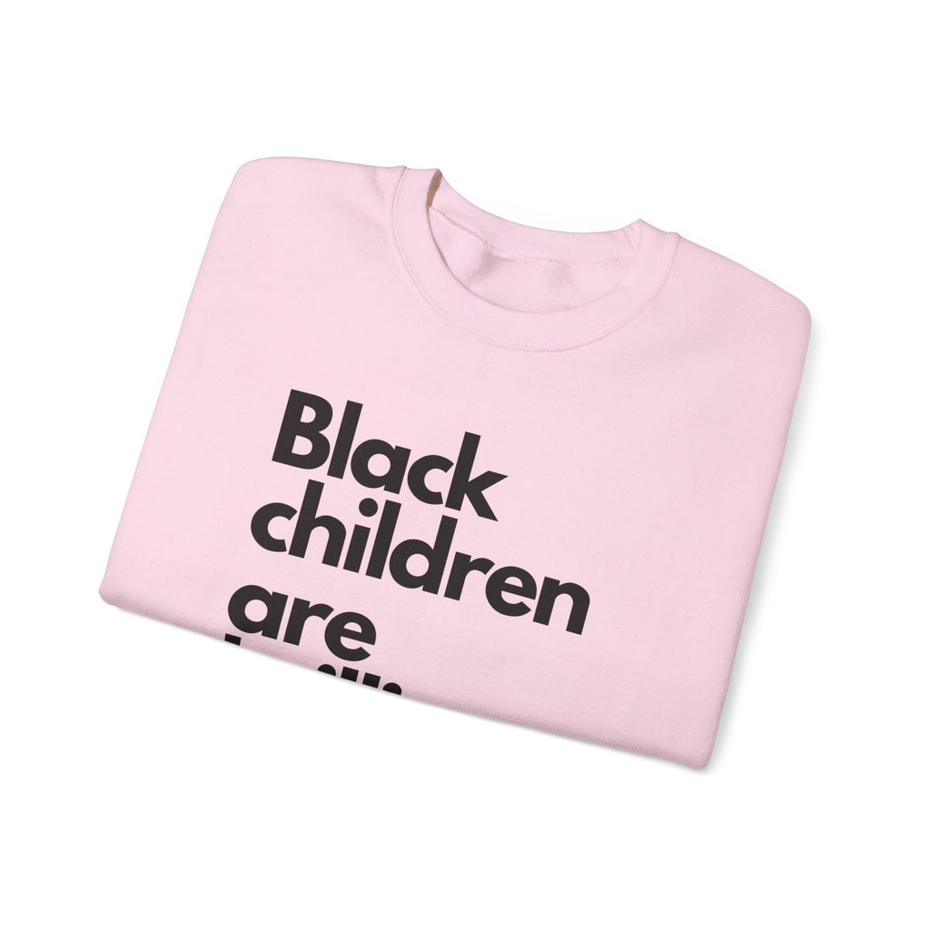 Black Children Are Brilliant Crewneck Sweatshirt
