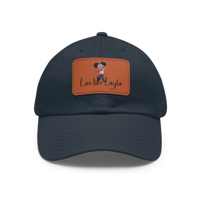 Dad Hat Love Like Layla with Leather Patch