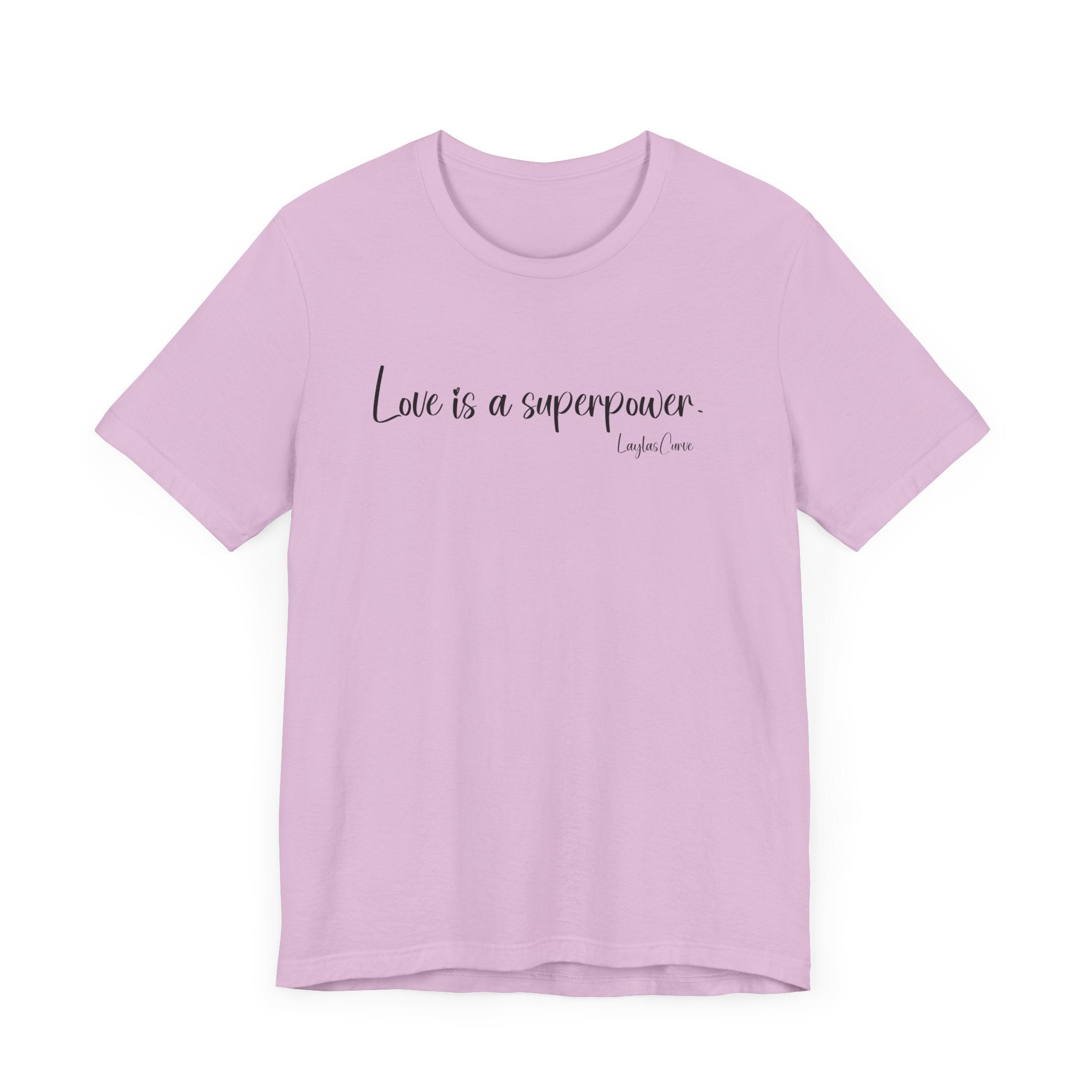 Love is a superpower Tee