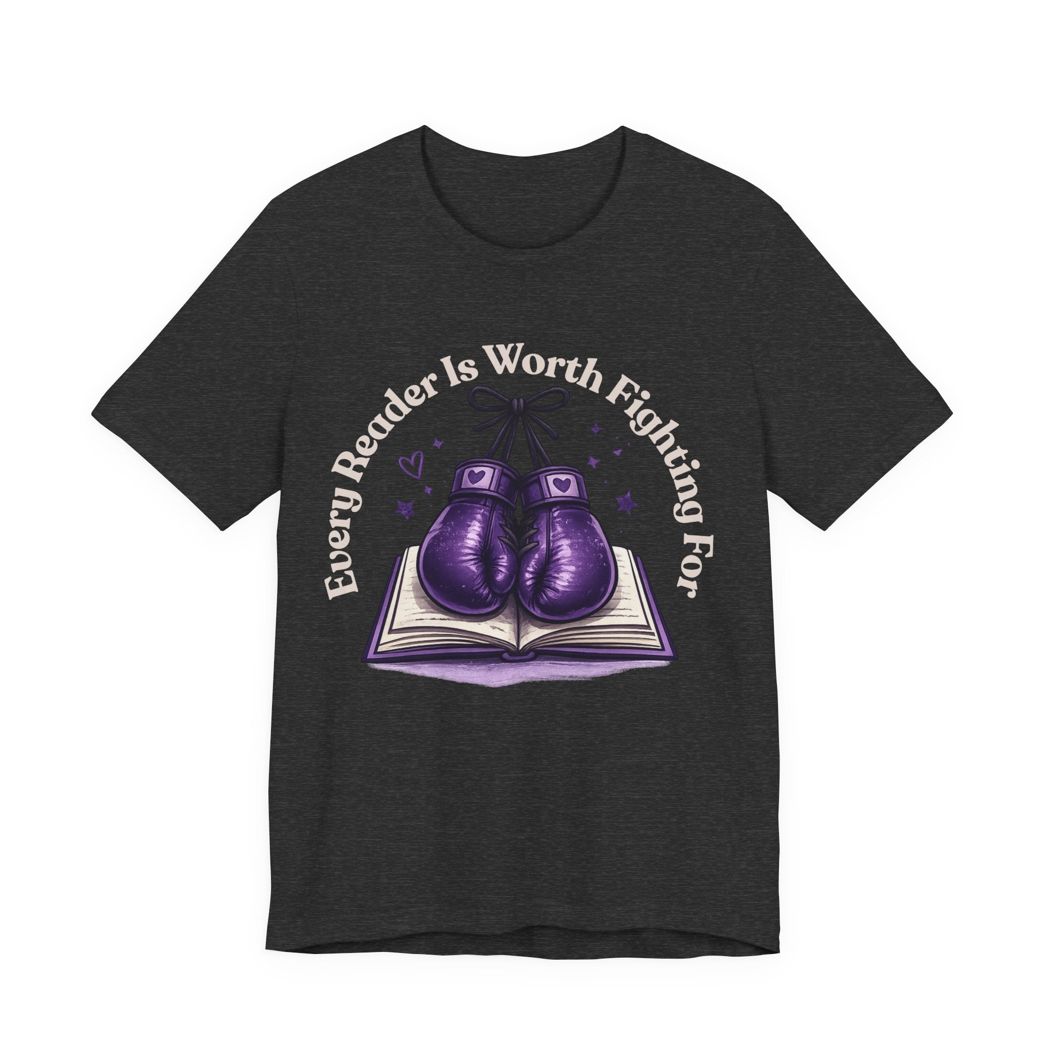 Every Reader Worth Fighting For Tee