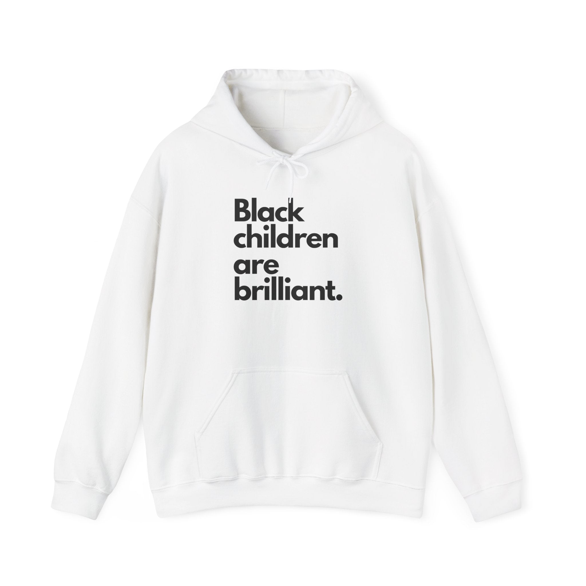 Black Children Are Brilliant Hoodie