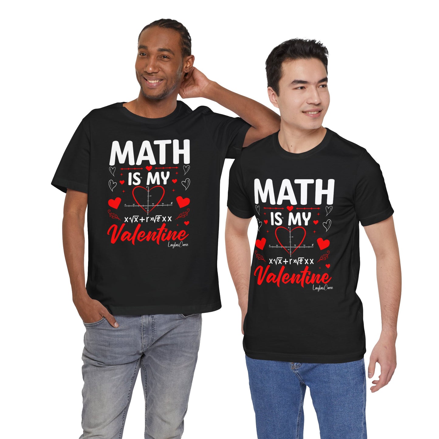 Math is my Valentine T-Shirt