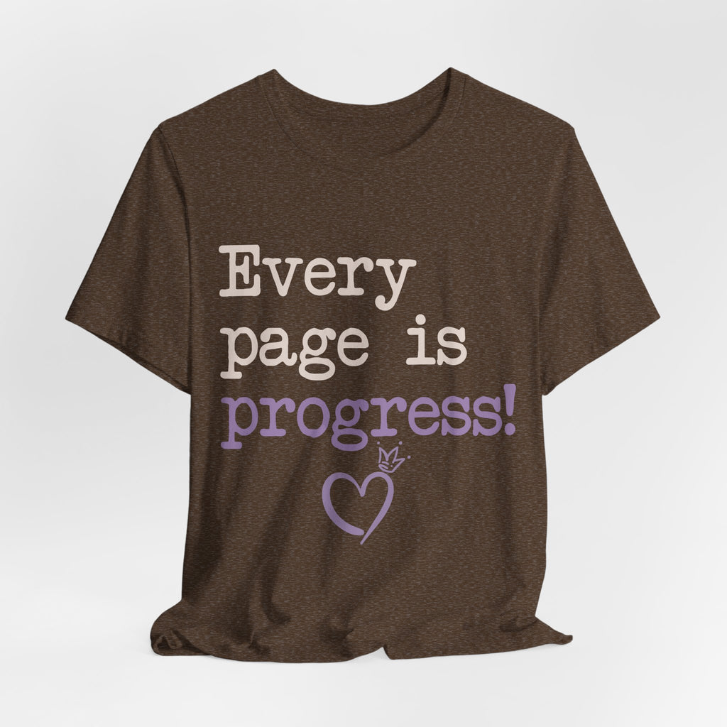 Every Page Is Progress Tee – Inspirational Reading & Recovery Shirt