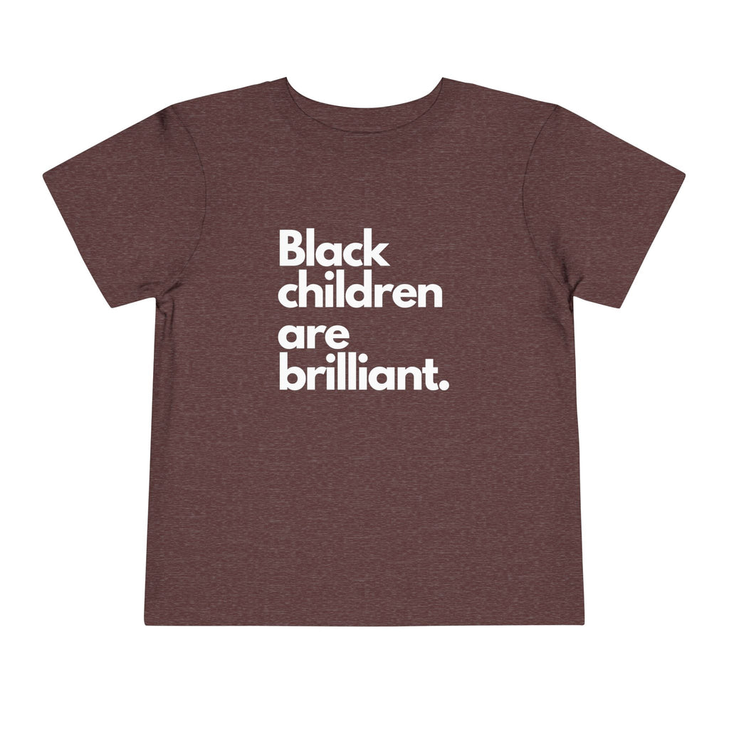 Black Children Are Brilliant Toddler Short Sleeve Tee