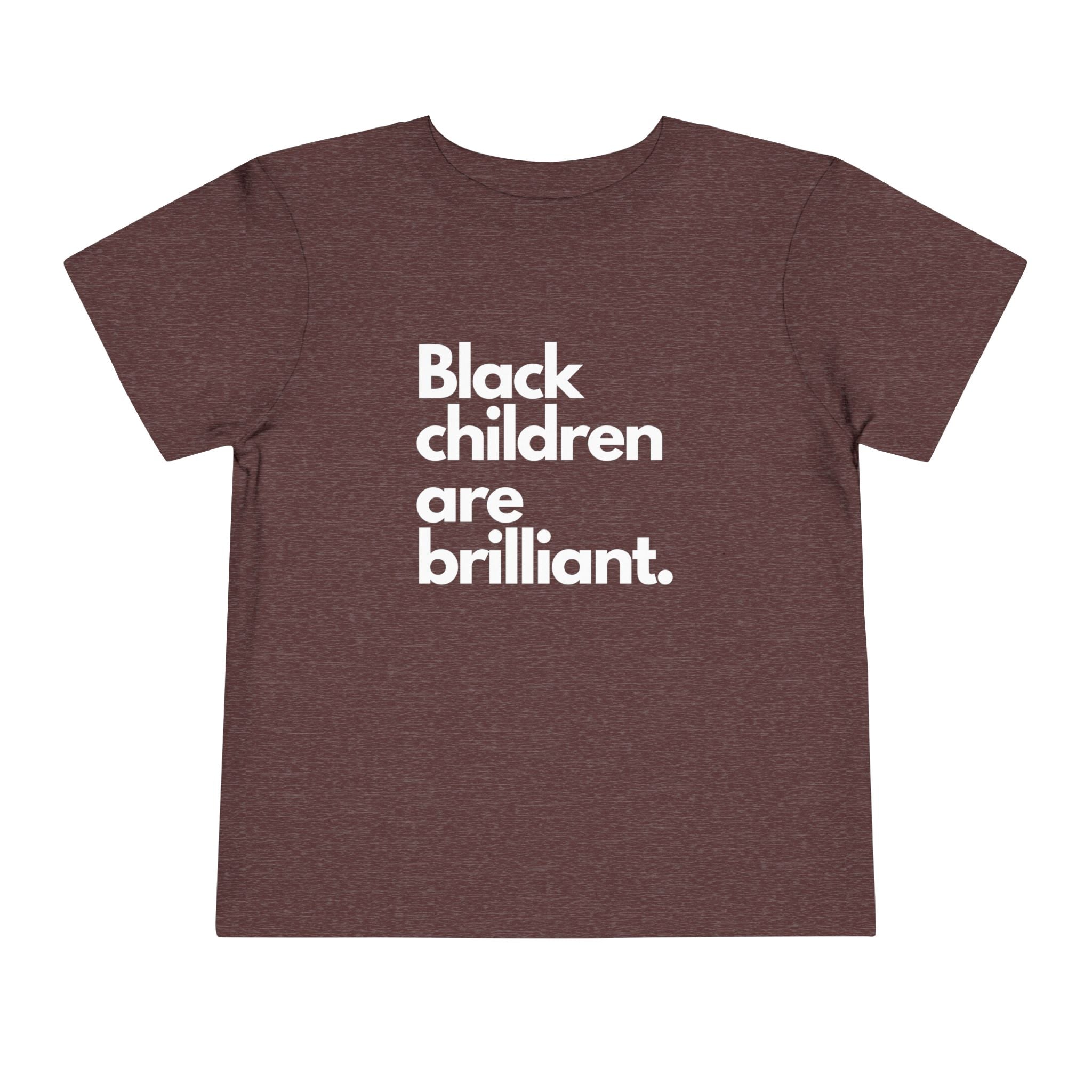 Black Children Are Brilliant Toddler Short Sleeve Tee