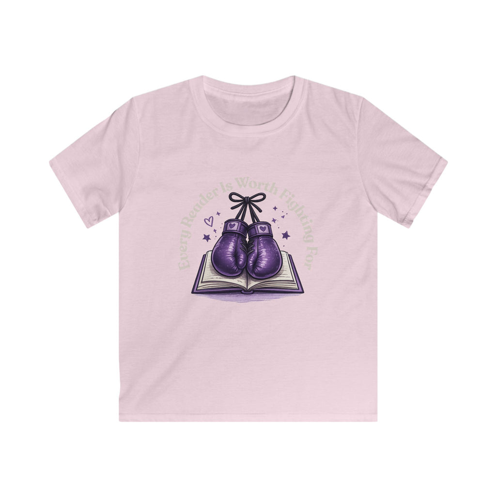Every Reader is Worth Fighting For Kids Softstyle Tee