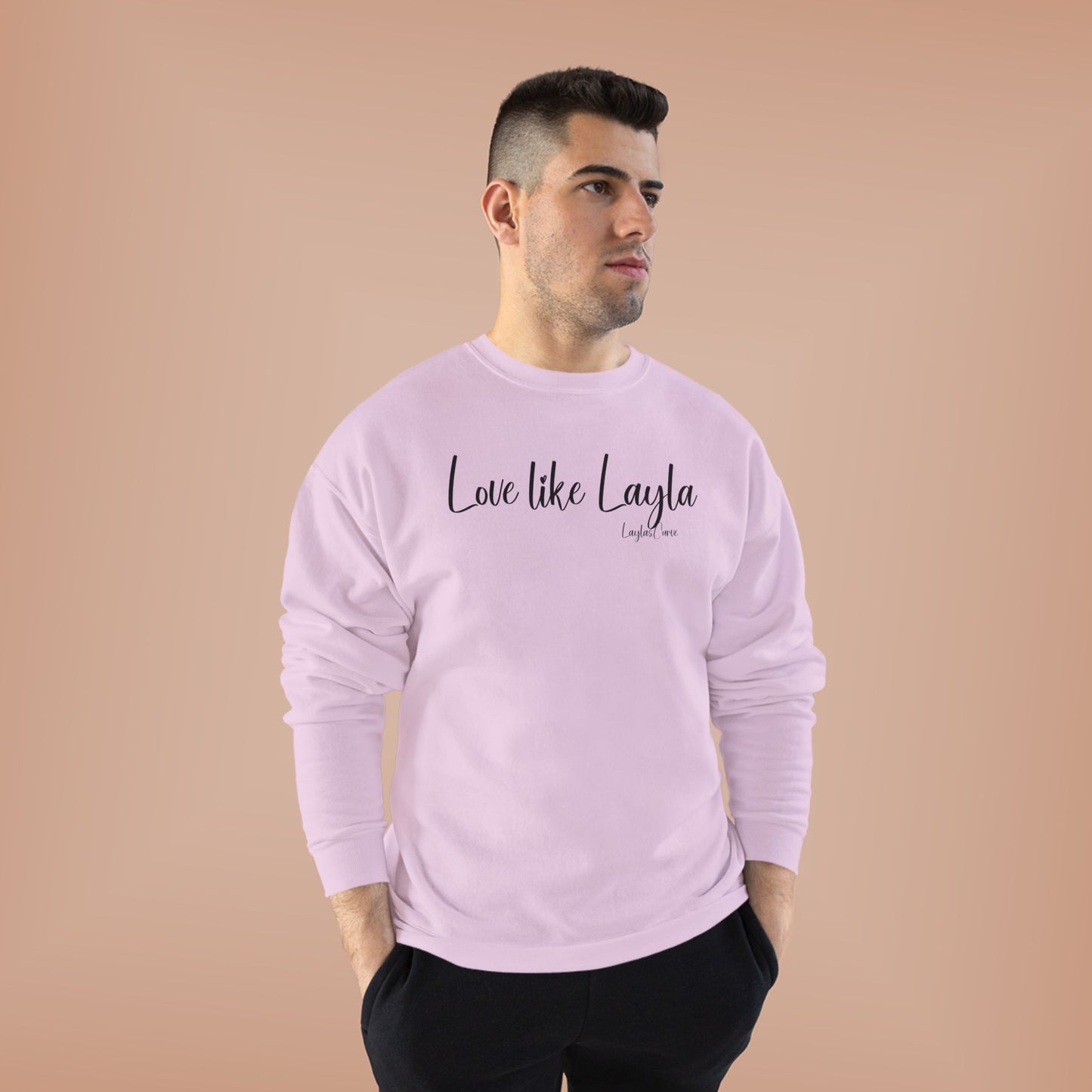 Love like Layla Sweatshirt