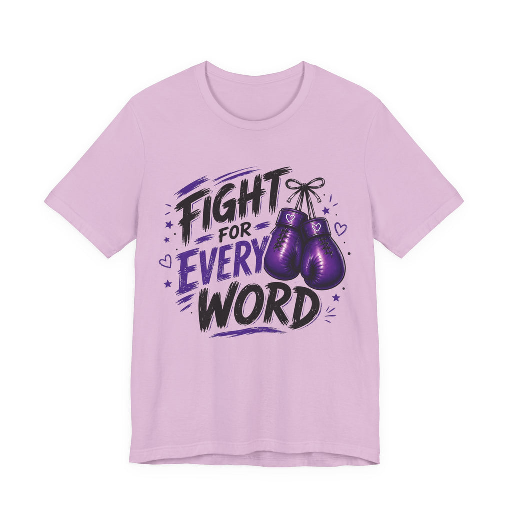 Fight For Every Word T-Shirt — Inspirational Boxing Graphic Tee