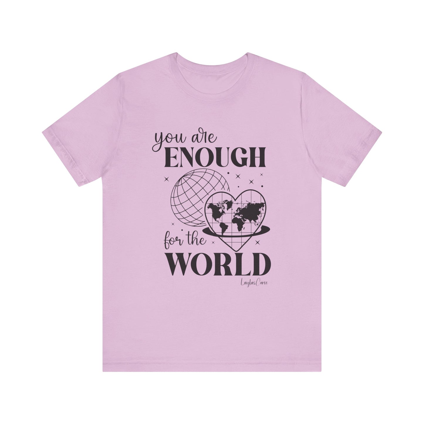 You are enough Tee