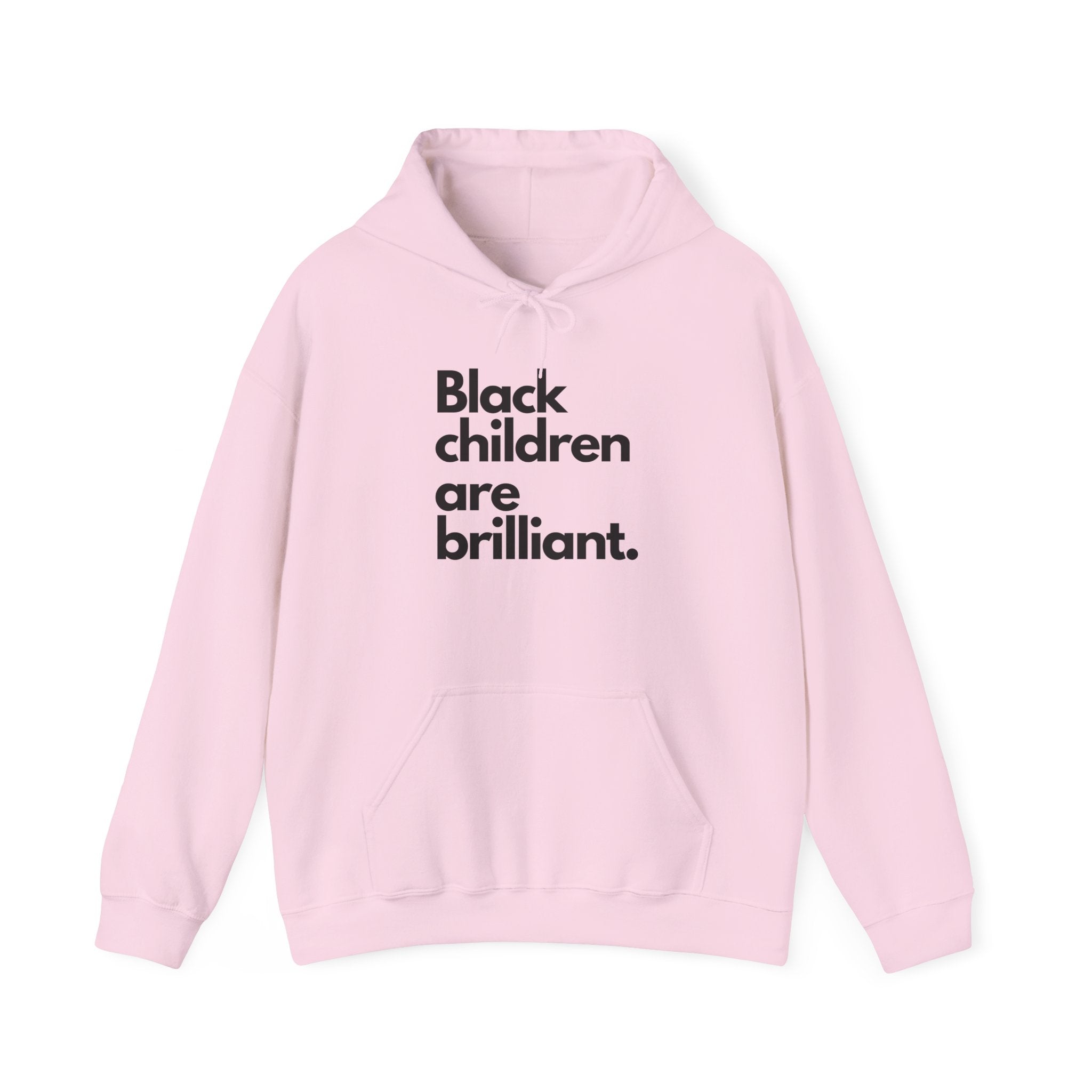 Black Children Are Brilliant Hoodie
