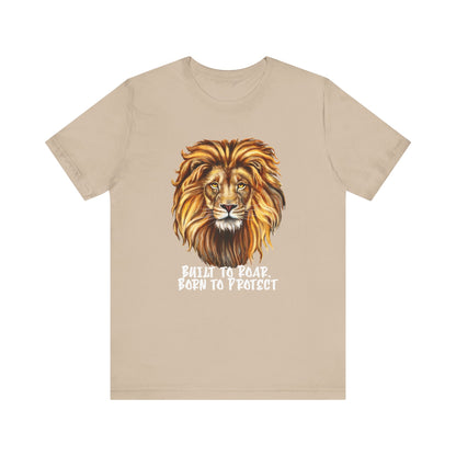 Born to Protect Lion Tee - Unisex