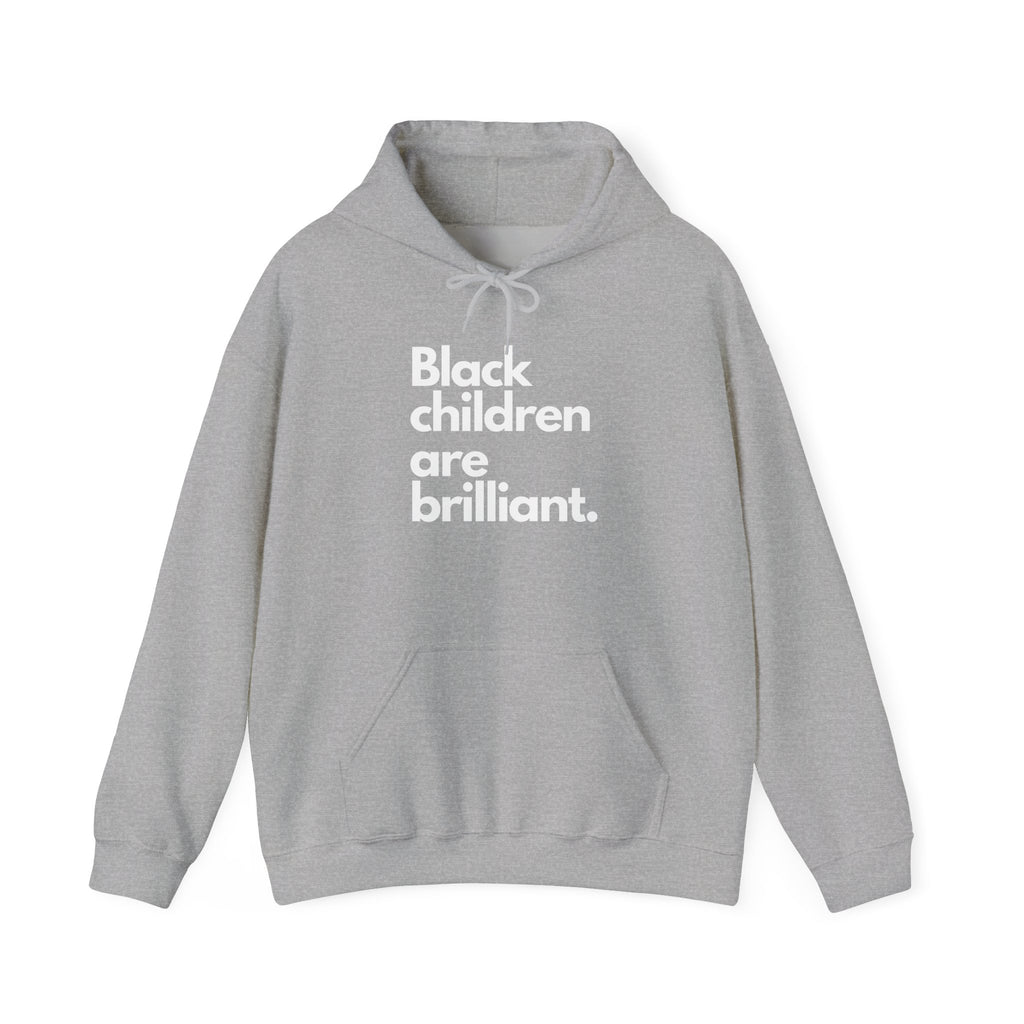 Black Children Are Brilliant Hoodie