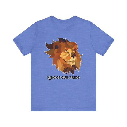 King of Our Pride Unisex Tee