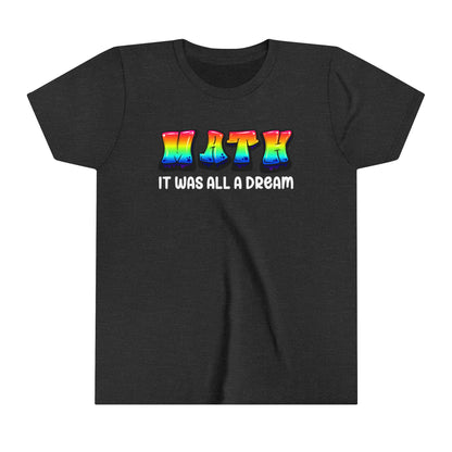 It Was All A Dream Youth Short Sleeve Tee