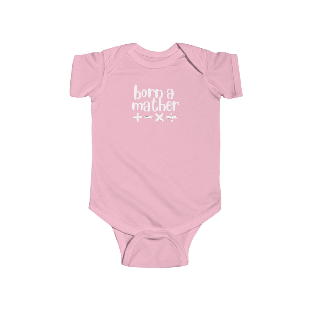 Infant Born A Mather Bodysuit