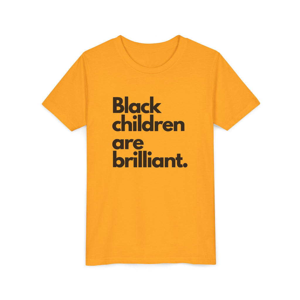 Black Children Are Brilliant Youth Tee