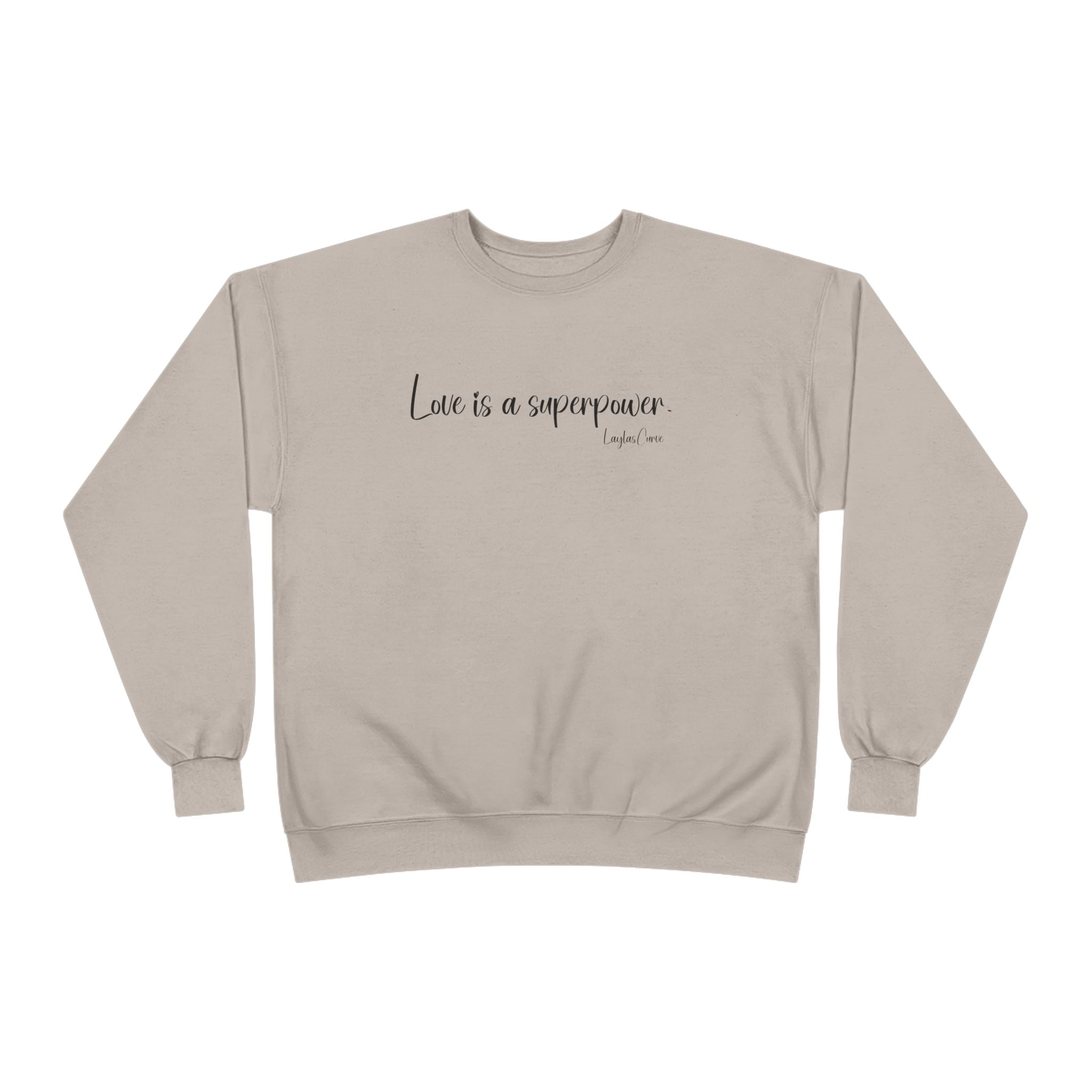 Love is a superpower Sweatshirt