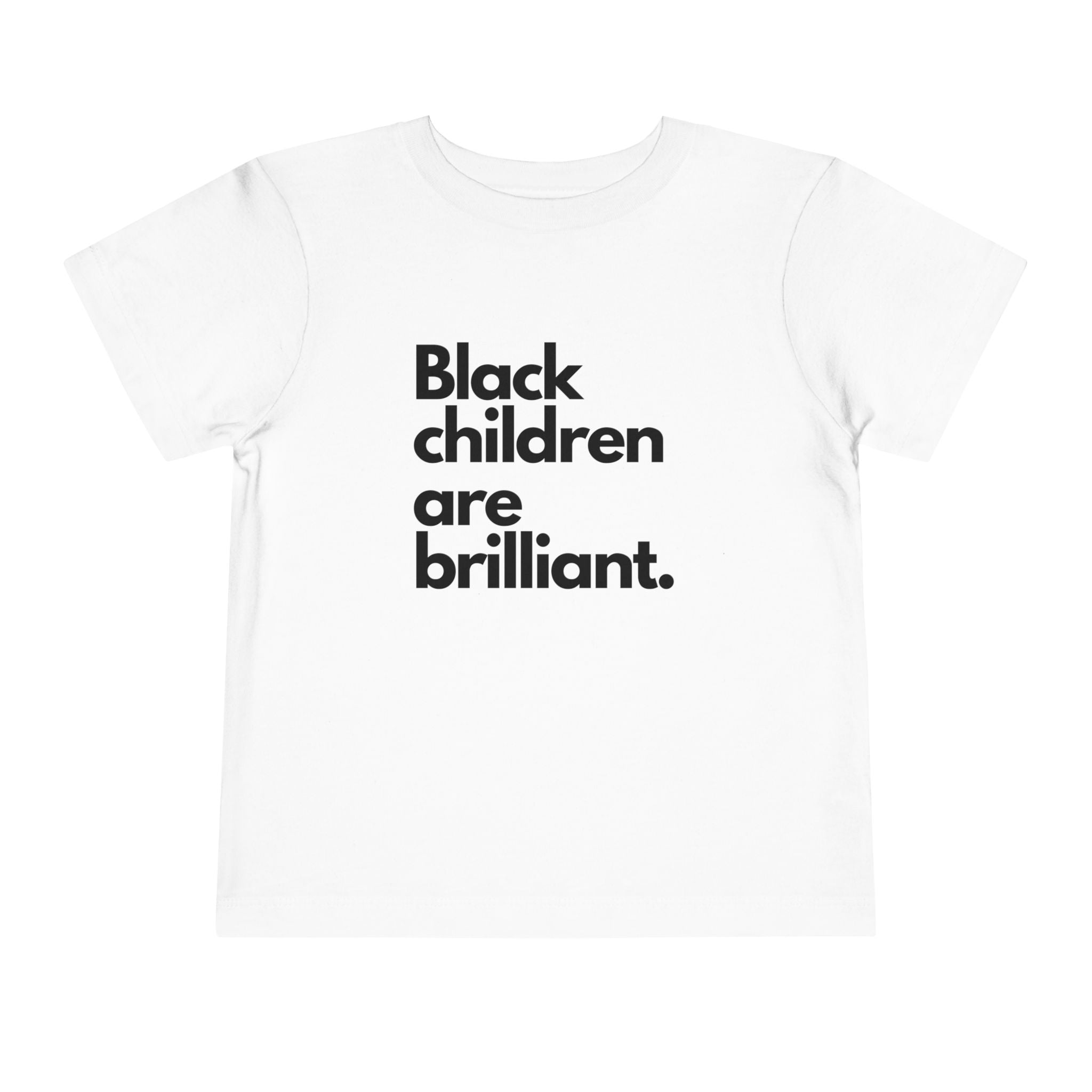 Black Children Are Brilliant Toddler Short Sleeve Tee