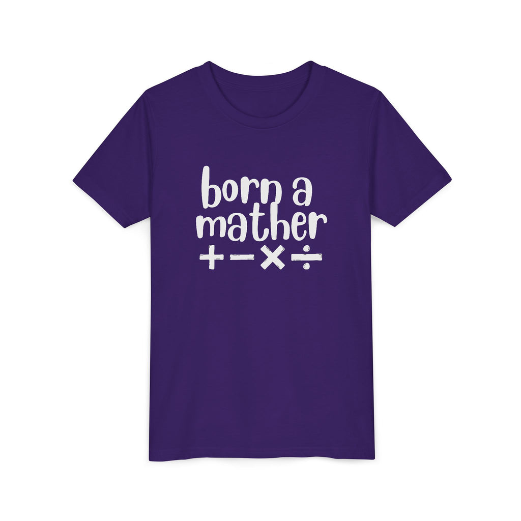 Youth Born A Mather Short Sleeve Tee